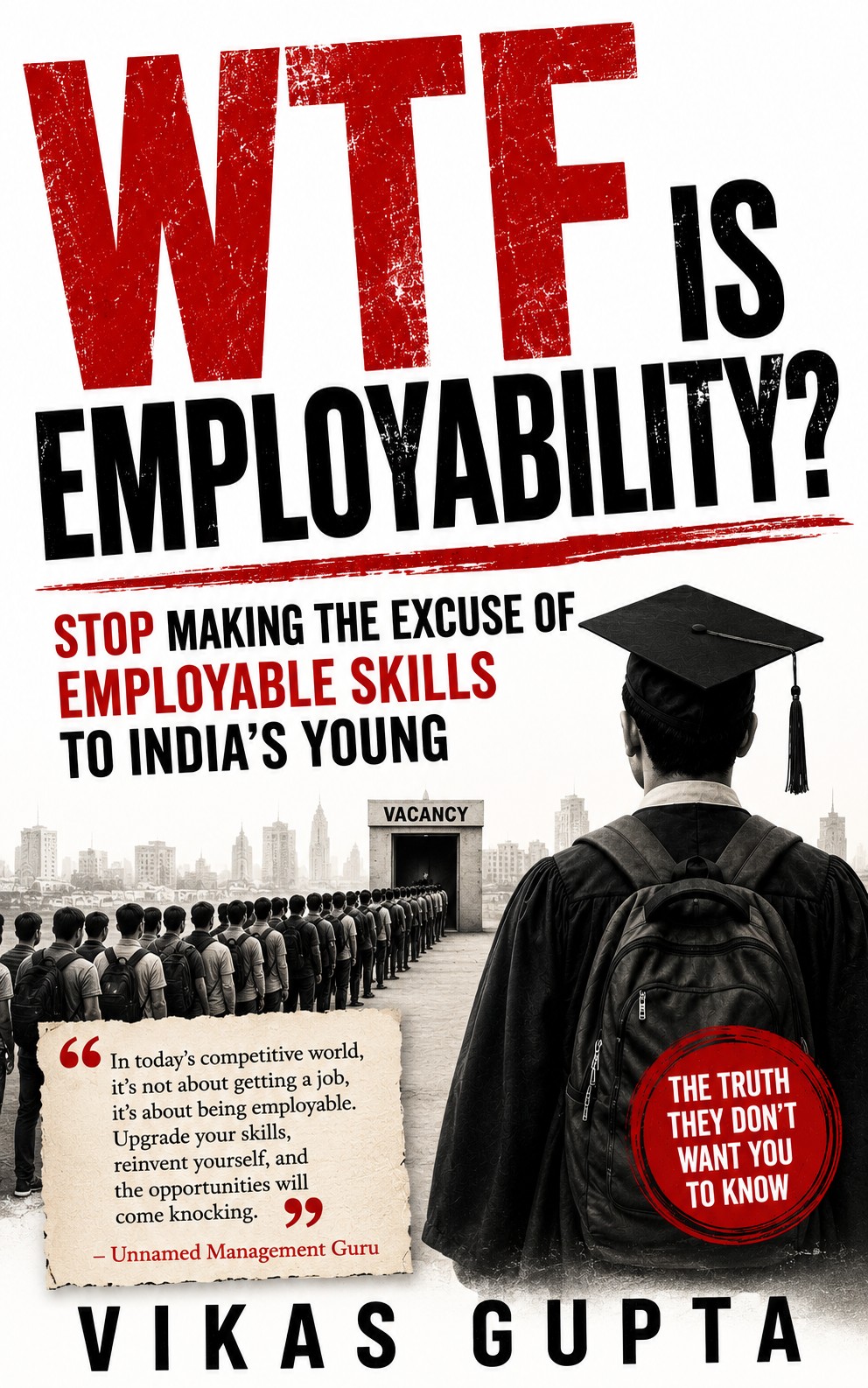 WTF Is Employability? book cover by Vikas Gupta